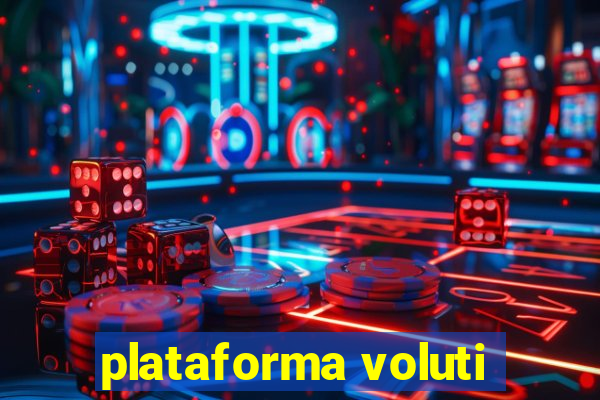 plataforma voluti